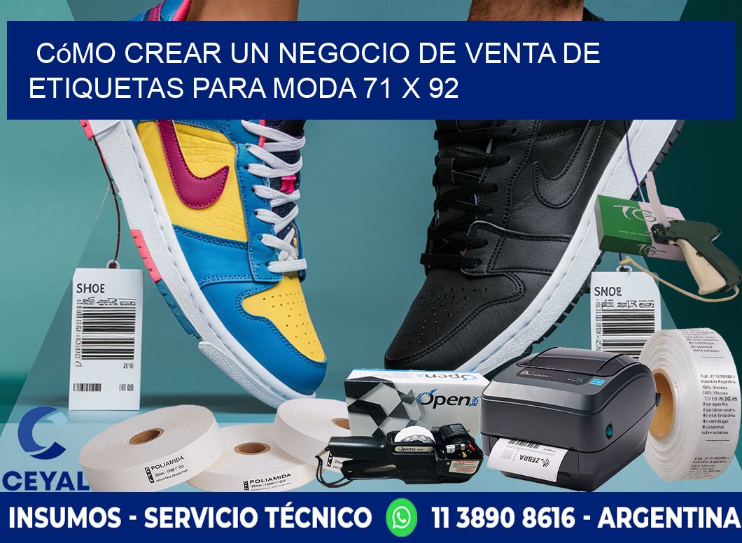 Cómo Crear un Negocio de Venta de Etiquetas para Moda 71 x 92
