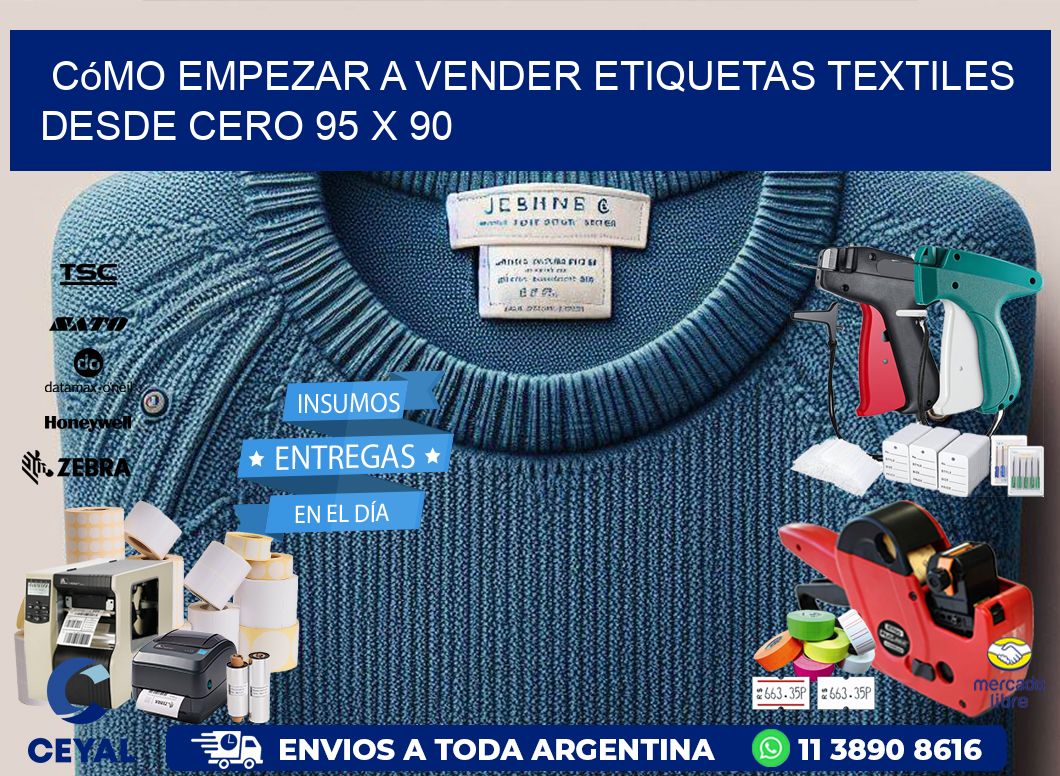 Cómo Empezar a Vender Etiquetas Textiles desde Cero 95 x 90