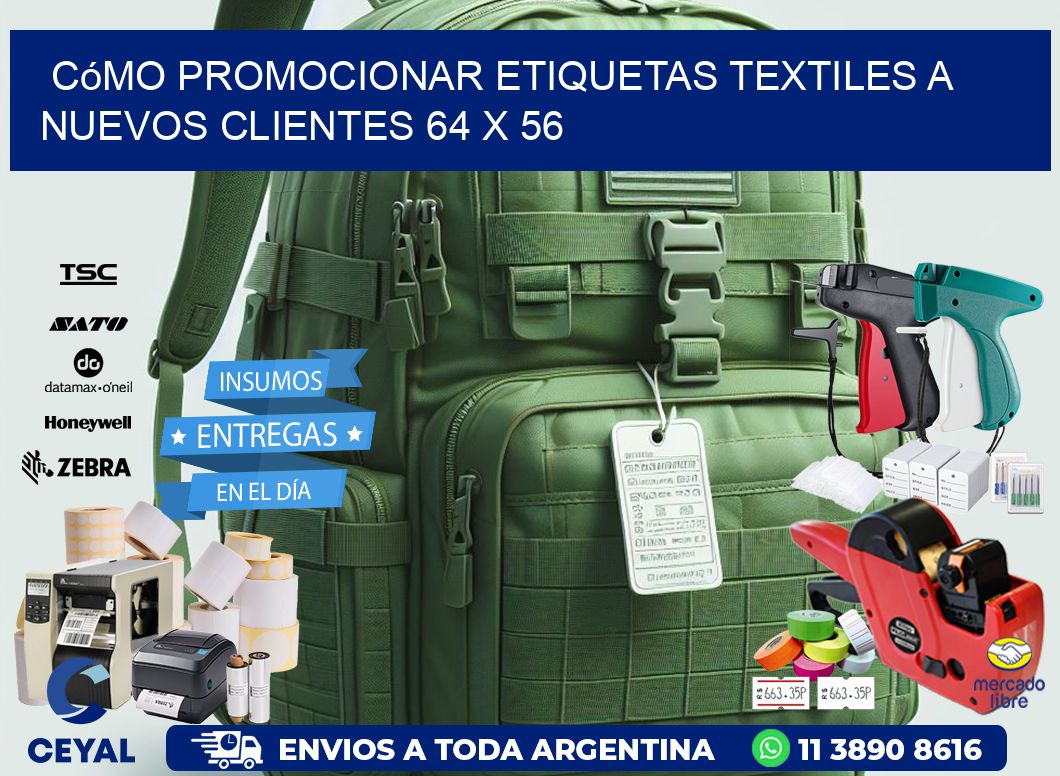 Cómo Promocionar Etiquetas Textiles a Nuevos Clientes 64 x 56