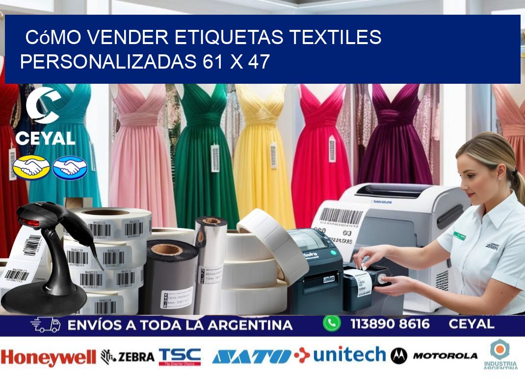 Cómo Vender Etiquetas Textiles Personalizadas 61 x 47