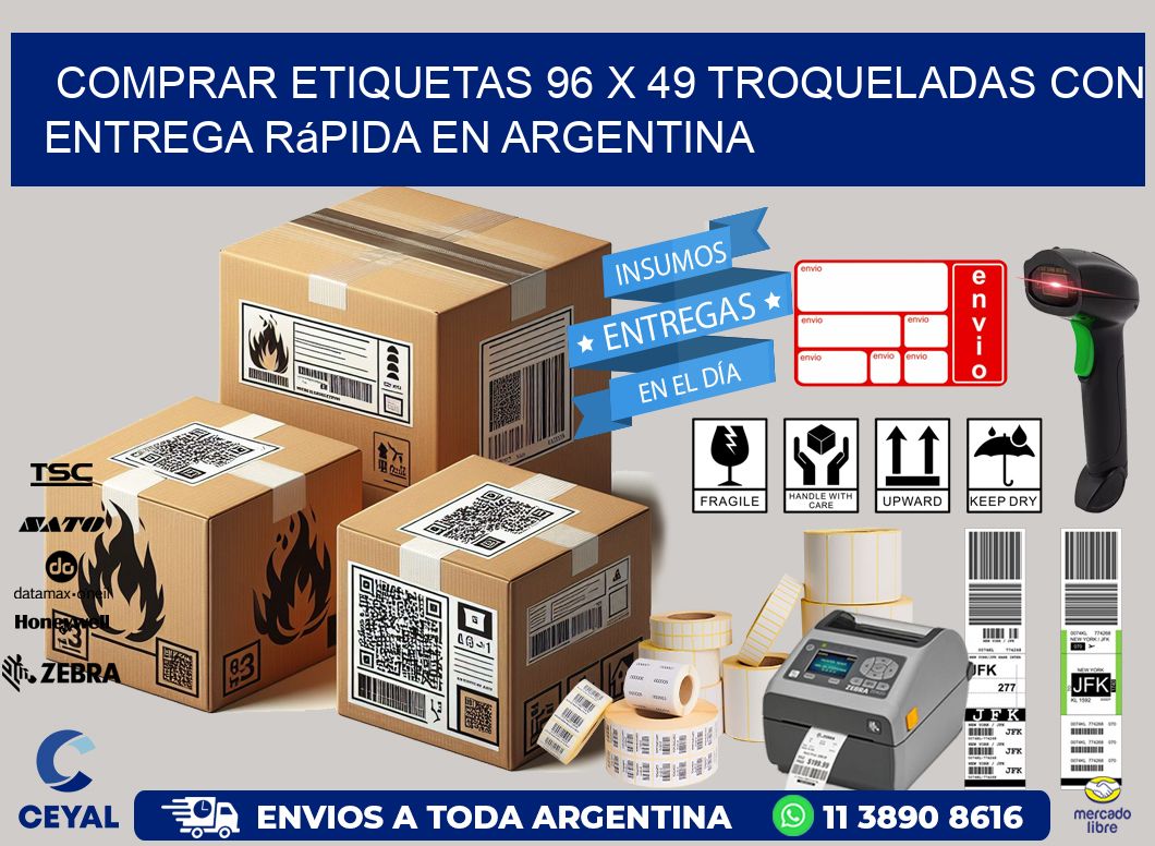 Comprar etiquetas 96 x 49 troqueladas con entrega rápida en Argentina