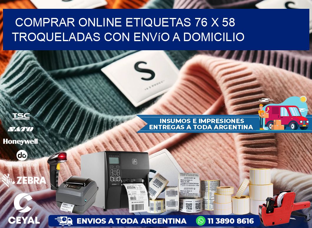 Comprar online etiquetas 76 x 58 troqueladas con envío a domicilio