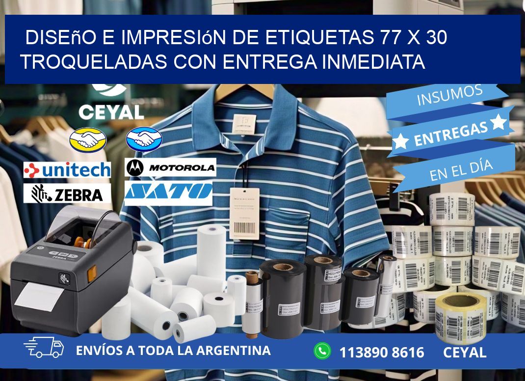 Diseño e impresión de etiquetas 77 x 30 troqueladas con entrega inmediata