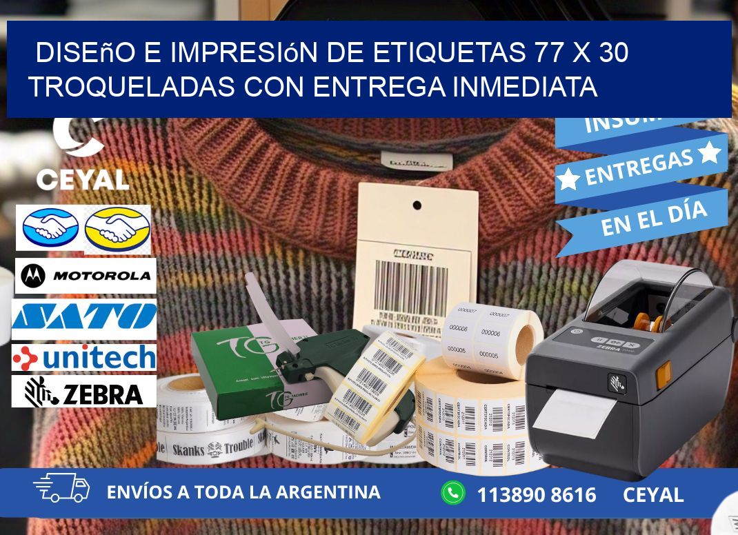 Diseño e impresión de etiquetas 77 x 30 troqueladas con entrega inmediata
