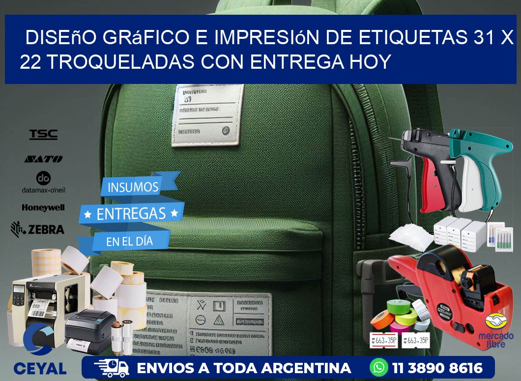 Diseño gráfico e impresión de etiquetas 31 x 22 troqueladas con entrega hoy