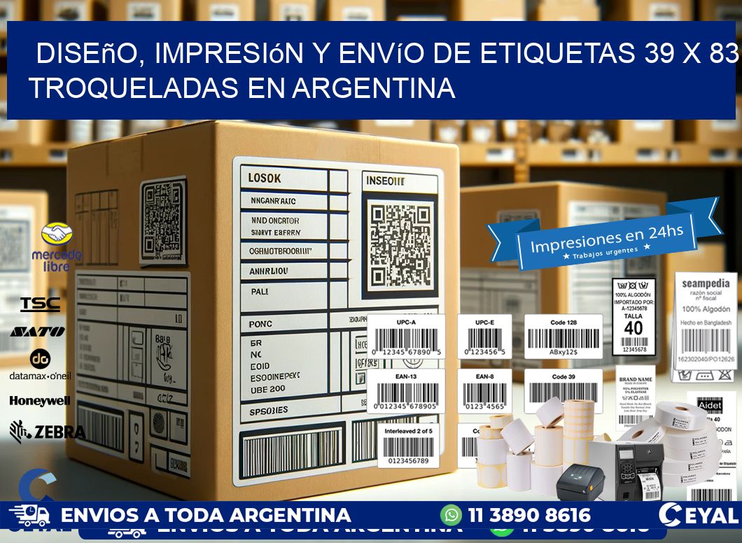 Diseño, impresión y envío de etiquetas 39 x 83 troqueladas en Argentina
