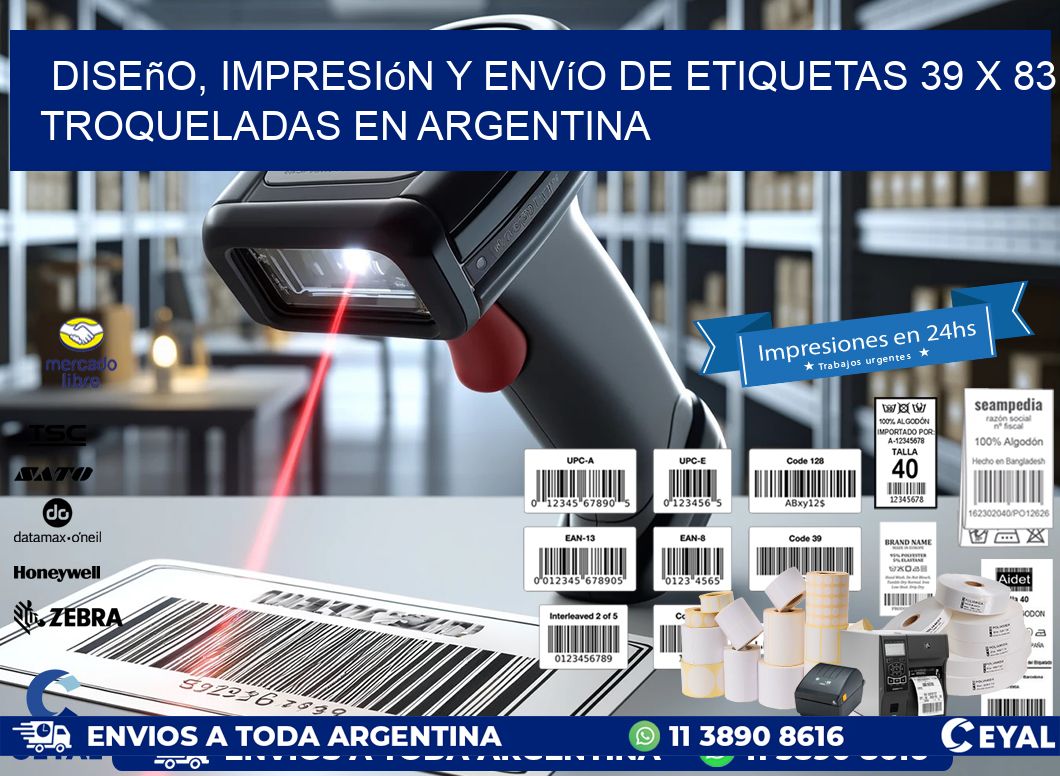 Diseño, impresión y envío de etiquetas 39 x 83 troqueladas en Argentina