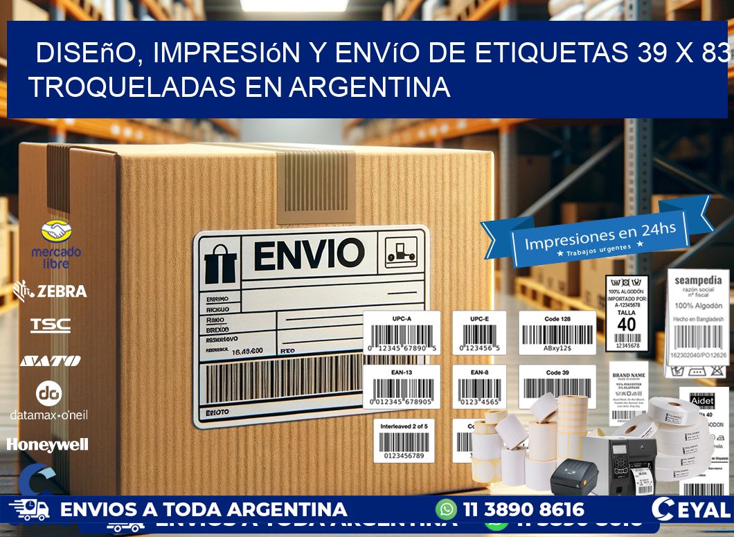 Diseño, impresión y envío de etiquetas 39 x 83 troqueladas en Argentina