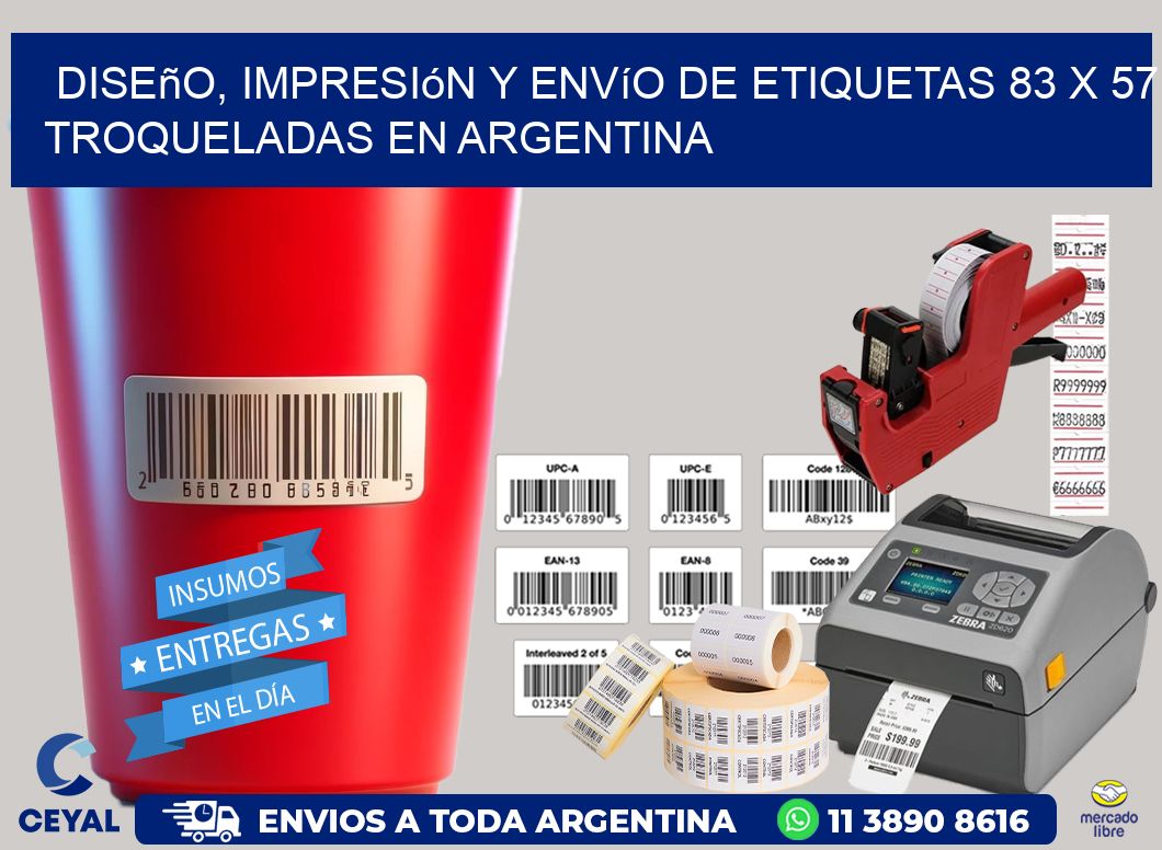 Diseño, impresión y envío de etiquetas 83 x 57 troqueladas en Argentina