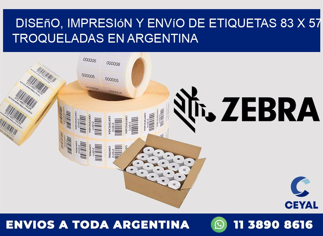 Diseño, impresión y envío de etiquetas 83 x 57 troqueladas en Argentina