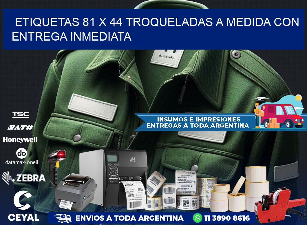 Etiquetas 81 x 44 troqueladas a medida con entrega inmediata