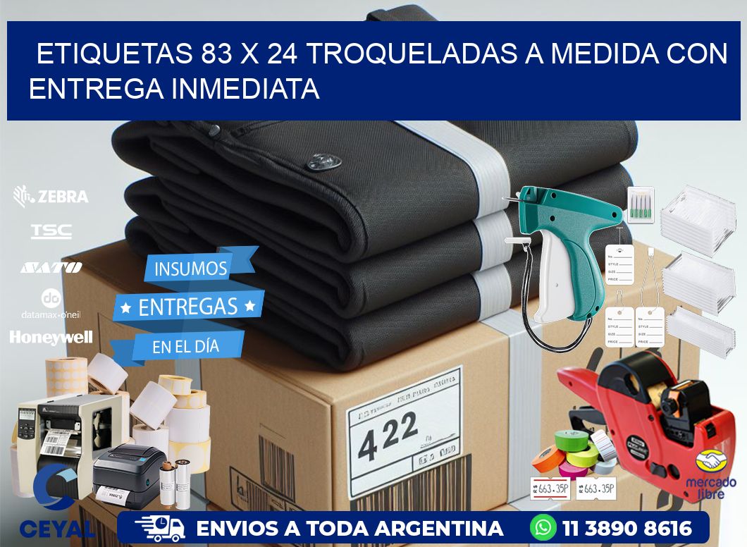 Etiquetas 83 x 24 troqueladas a medida con entrega inmediata