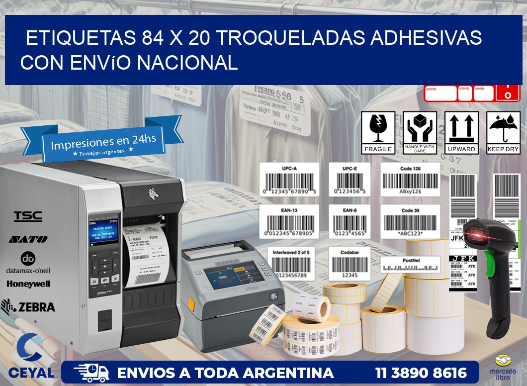 Etiquetas 84 x 20 troqueladas adhesivas con envío nacional
