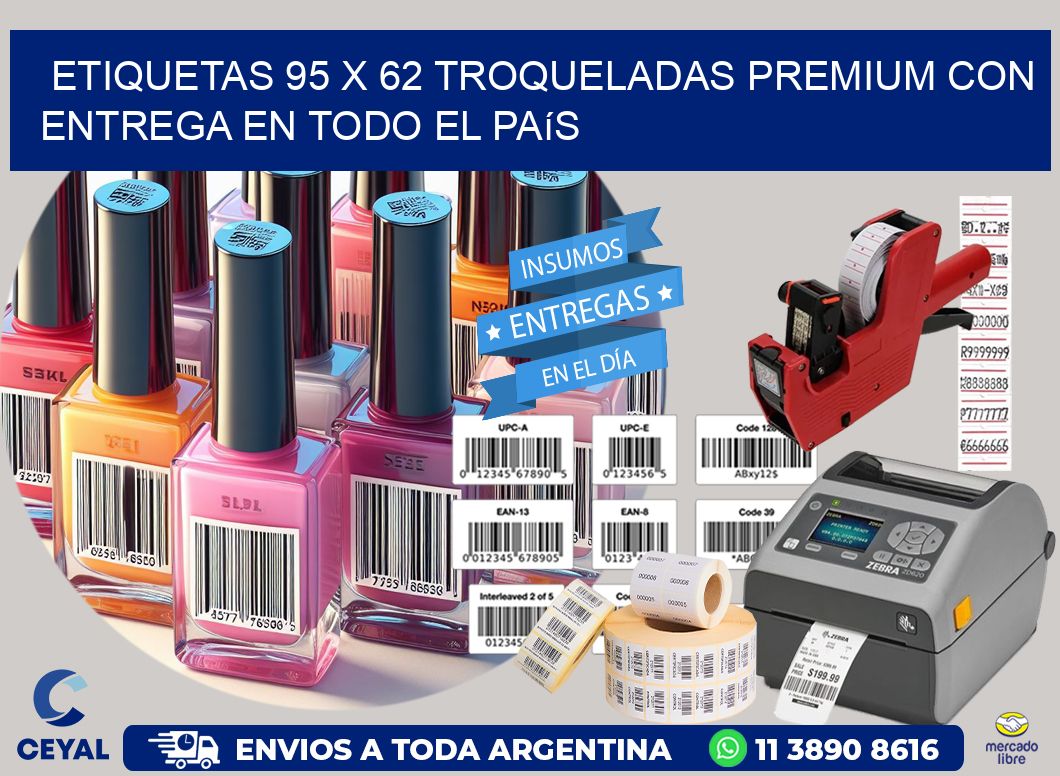 Etiquetas 95 x 62 troqueladas premium con entrega en todo el país