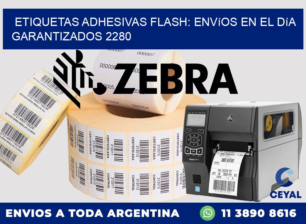Etiquetas adhesivas Flash: Envíos en el Día Garantizados 2280
