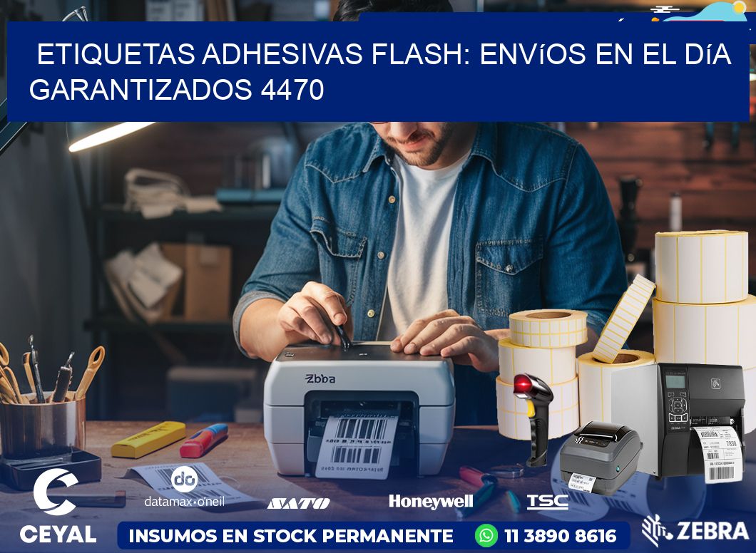 Etiquetas adhesivas Flash: Envíos en el Día Garantizados 4470