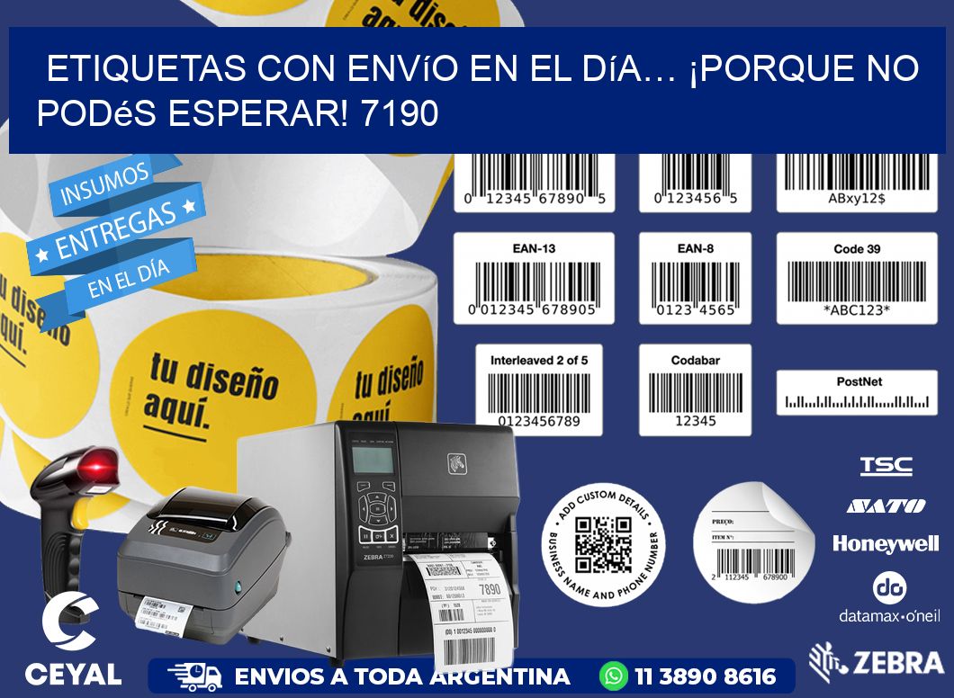 Etiquetas con Envío en el Día… ¡Porque No Podés Esperar! 7190