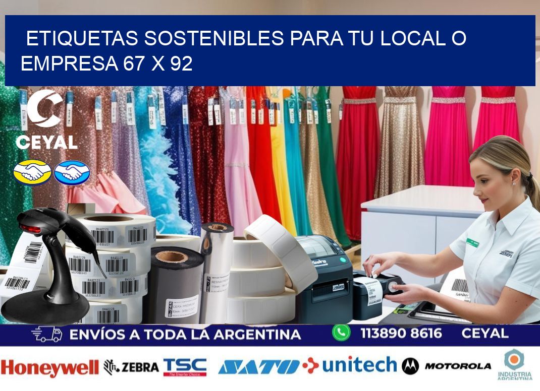 Etiquetas sostenibles para tu local o empresa 67 x 92
