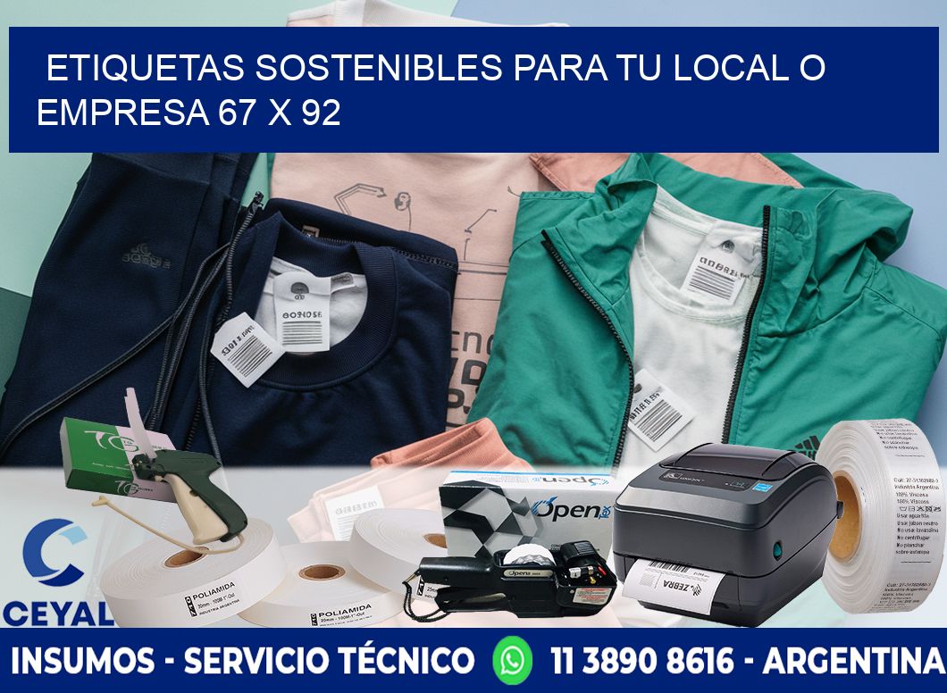 Etiquetas sostenibles para tu local o empresa 67 x 92