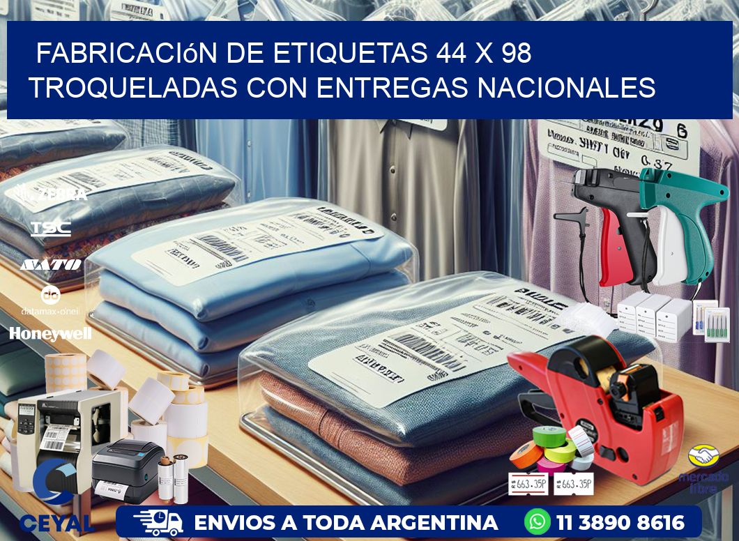 Fabricación de etiquetas 44 x 98 troqueladas con entregas nacionales