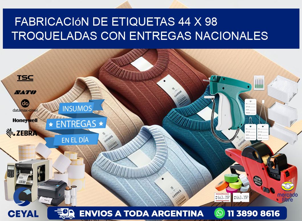 Fabricación de etiquetas 44 x 98 troqueladas con entregas nacionales