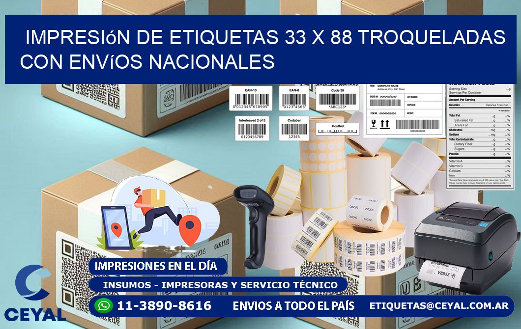 Impresión de etiquetas 33 x 88 troqueladas con envíos nacionales