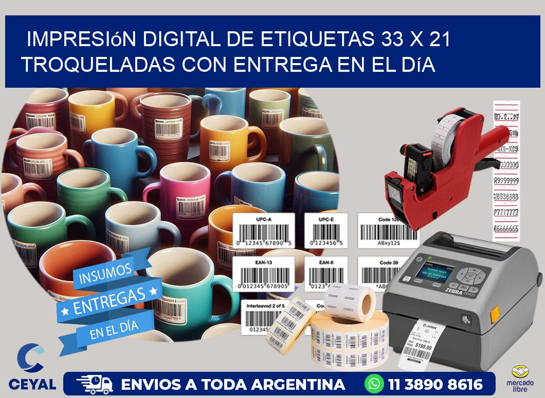 Impresión digital de etiquetas 33 x 21 troqueladas con entrega en el día