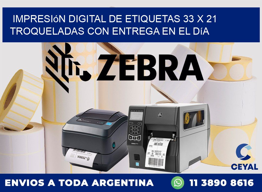 Impresión digital de etiquetas 33 x 21 troqueladas con entrega en el día