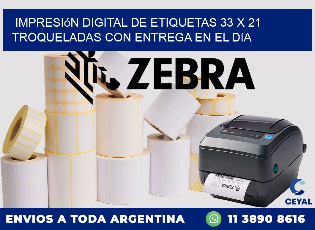 Impresión digital de etiquetas 33 x 21 troqueladas con entrega en el día
