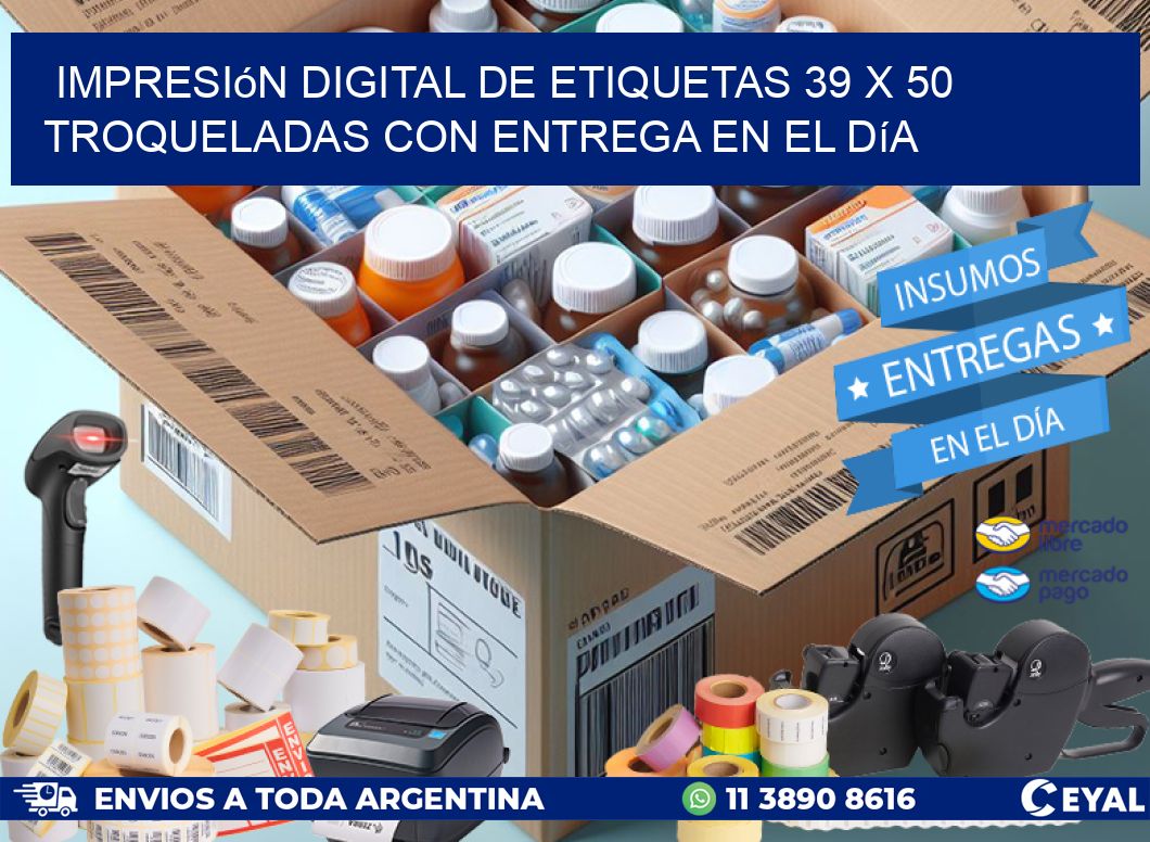 Impresión digital de etiquetas 39 x 50 troqueladas con entrega en el día