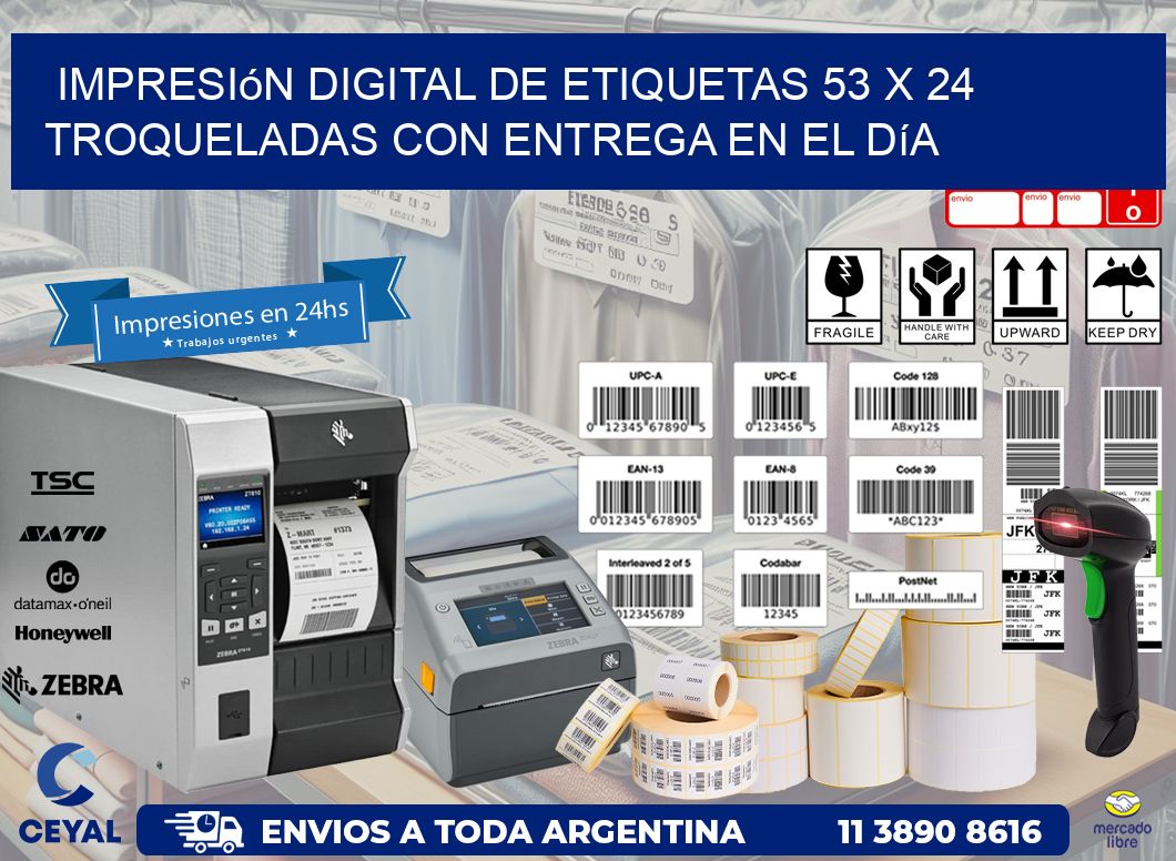 Impresión digital de etiquetas 53 x 24 troqueladas con entrega en el día