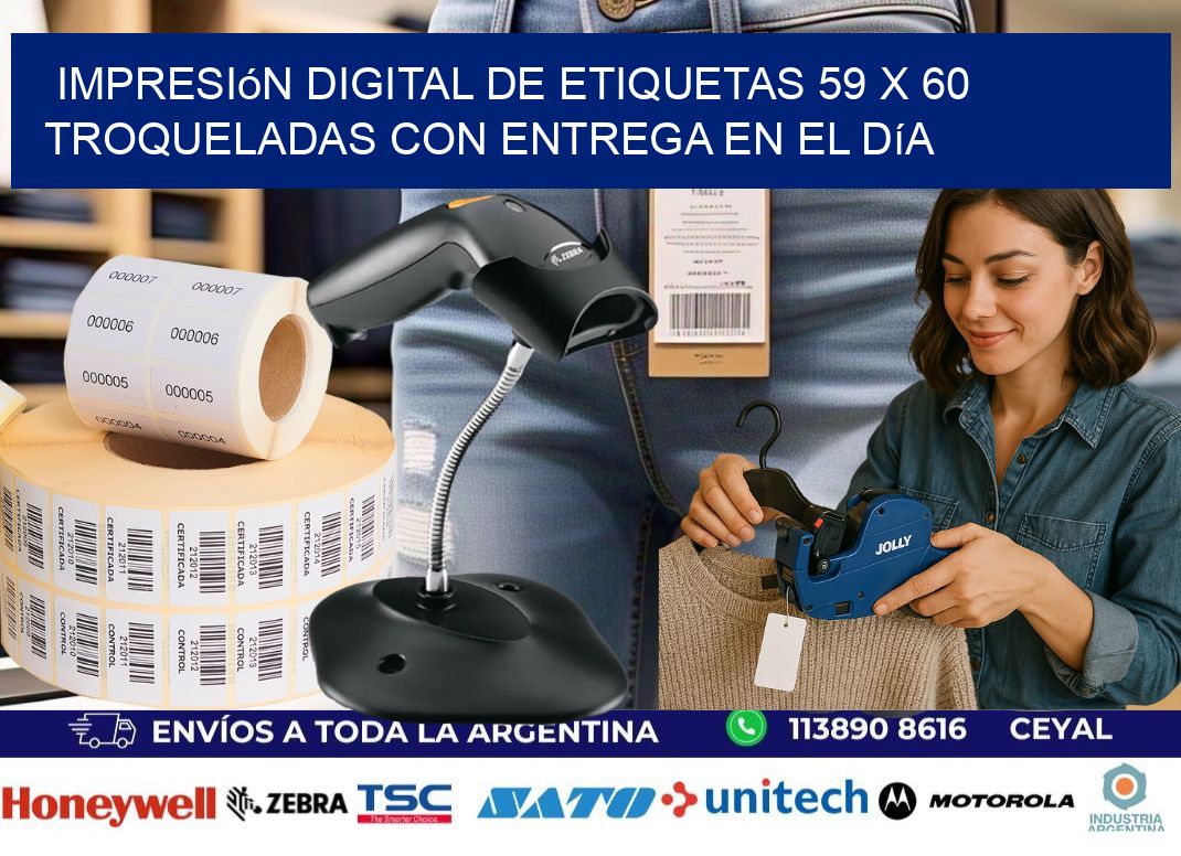 Impresión digital de etiquetas 59 x 60 troqueladas con entrega en el día