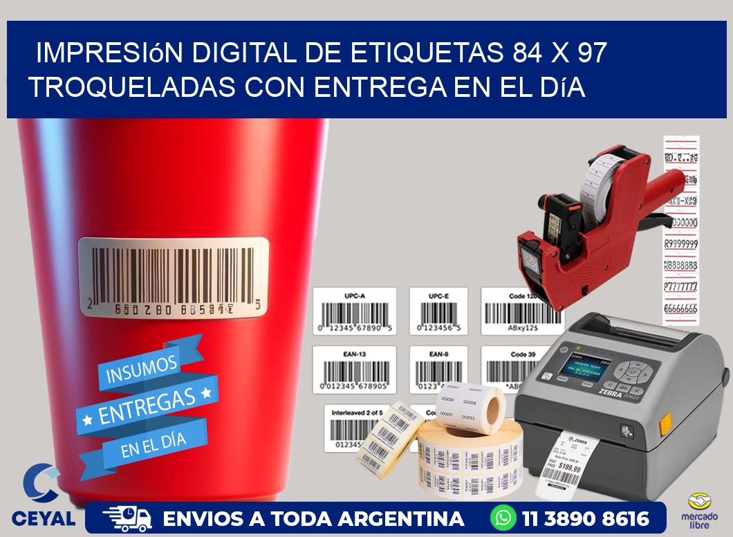 Impresión digital de etiquetas 84 x 97 troqueladas con entrega en el día