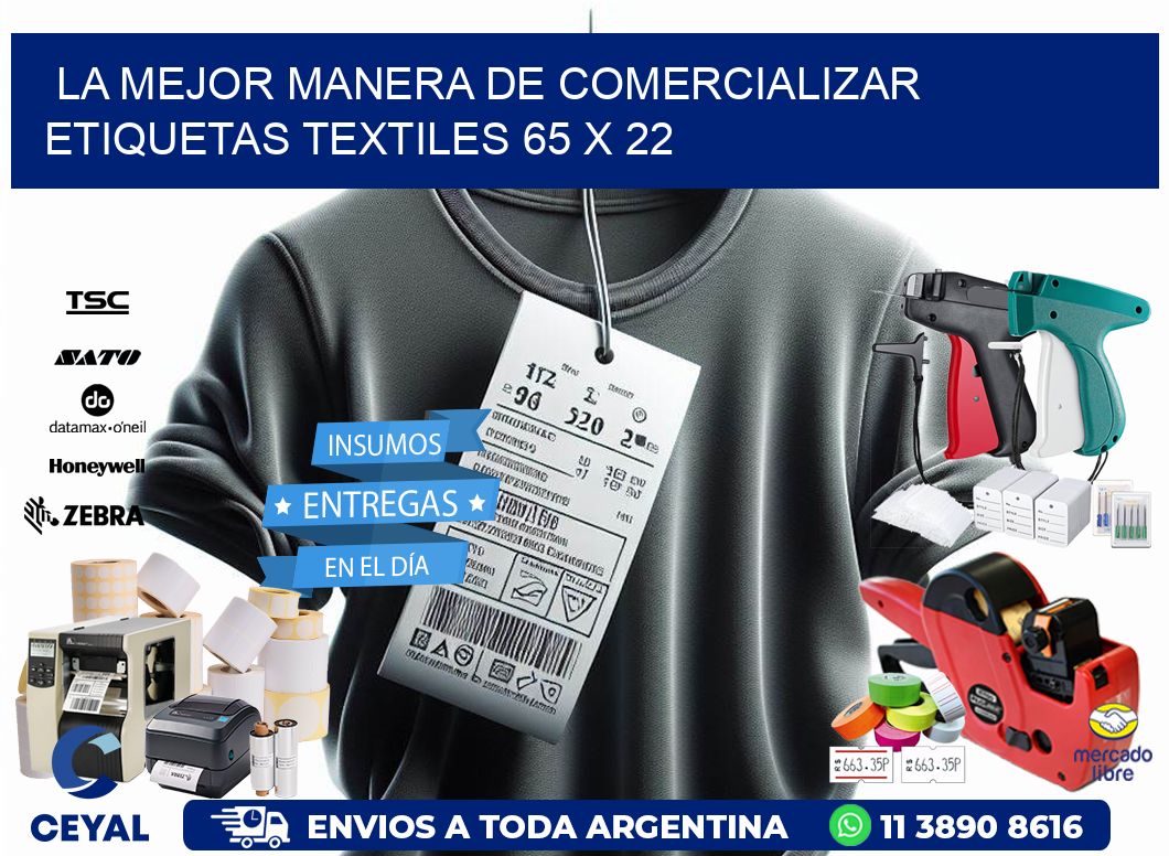 La Mejor Manera de Comercializar Etiquetas Textiles 65 x 22