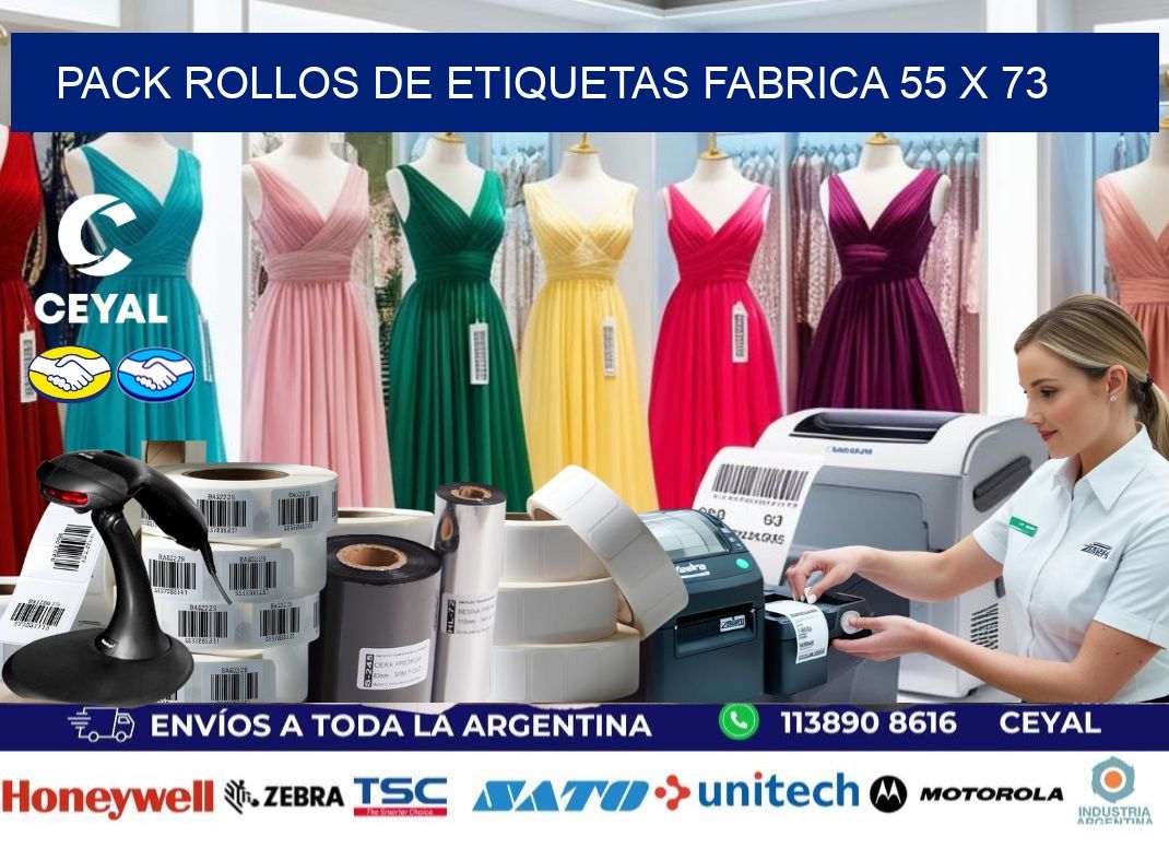 Pack ROLLOS DE ETIQUETAS FABRICA 55 x 73