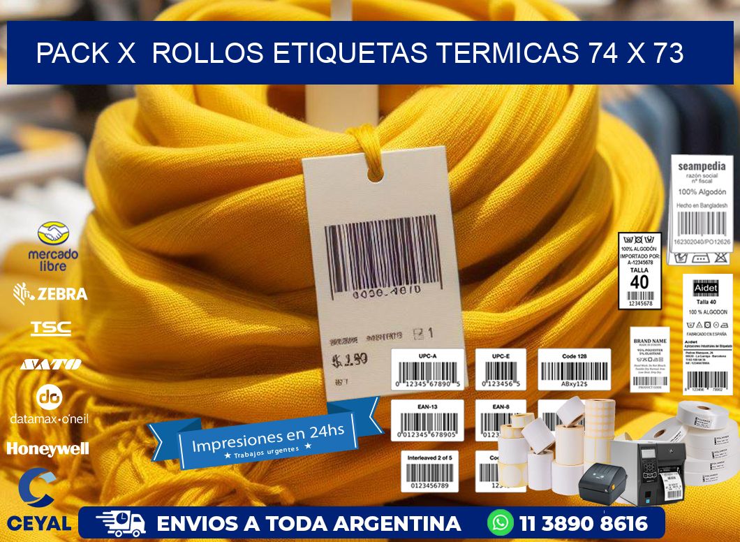 Pack X  Rollos Etiquetas termicas 74 x 73
