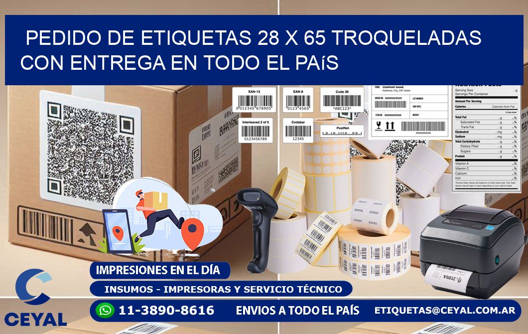 Pedido de etiquetas 28 x 65 troqueladas con entrega en todo el país