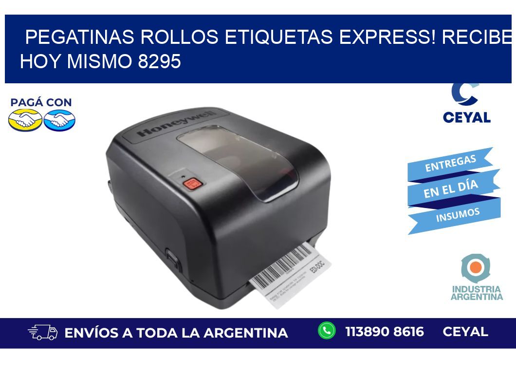 Pegatinas rollos etiquetas Express! Recibe Hoy Mismo 8295