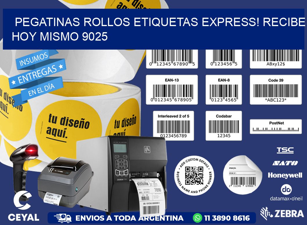 Pegatinas rollos etiquetas Express! Recibe Hoy Mismo 9025