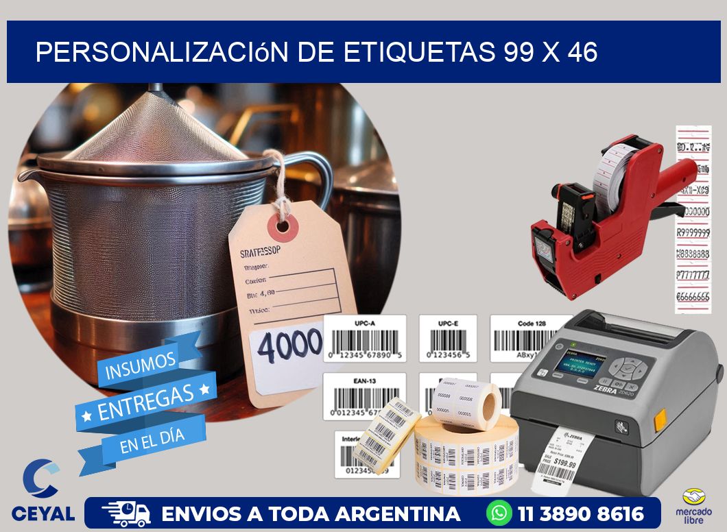 Personalización de etiquetas 99 x 46