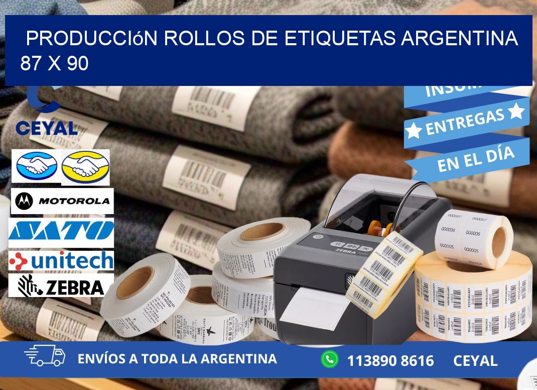 Producción ROLLOS DE ETIQUETAS ARGENTINA 87 x 90