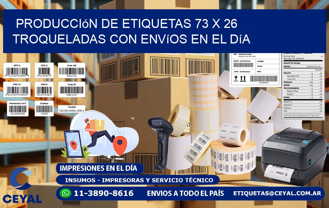 Producción de etiquetas 73 x 26 troqueladas con envíos en el día