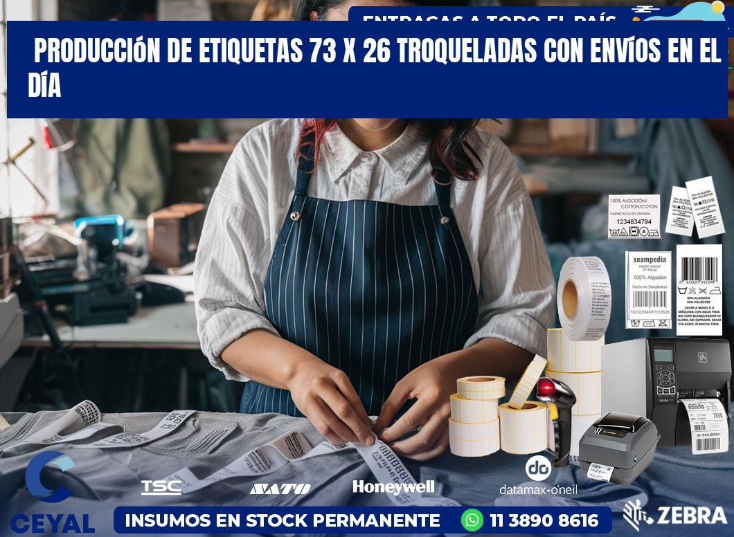 Producción de etiquetas 73 x 26 troqueladas con envíos en el día