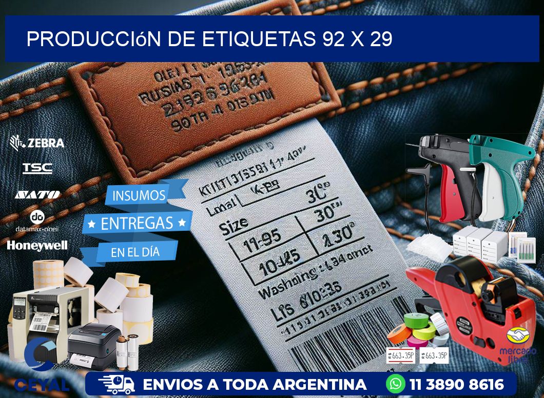Producción de etiquetas 92 x 29