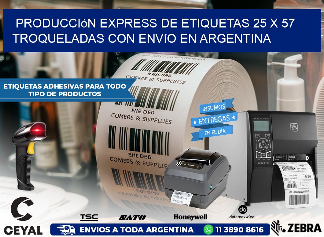 Producción express de etiquetas 25 x 57 troqueladas con envío en Argentina