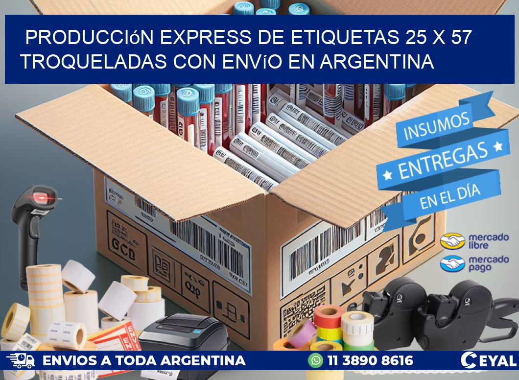 Producción express de etiquetas 25 x 57 troqueladas con envío en Argentina
