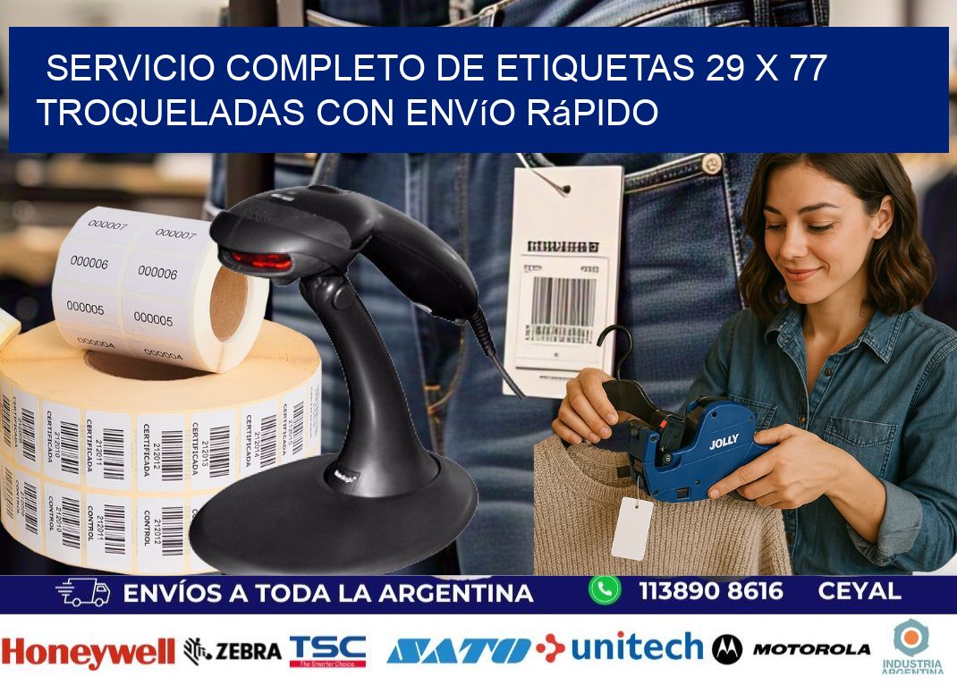Servicio completo de etiquetas 29 x 77 troqueladas con envío rápido