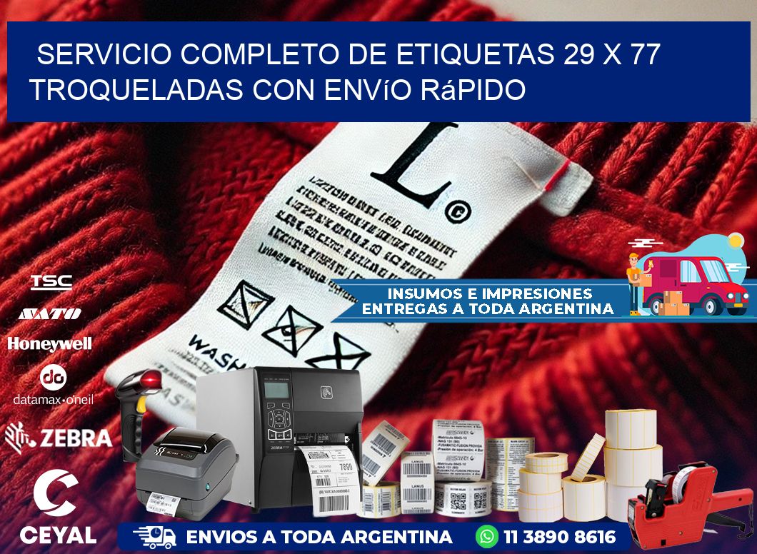 Servicio completo de etiquetas 29 x 77 troqueladas con envío rápido