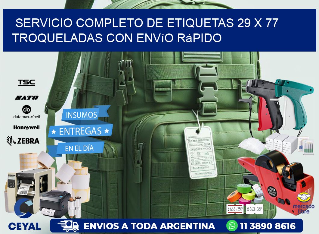 Servicio completo de etiquetas 29 x 77 troqueladas con envío rápido
