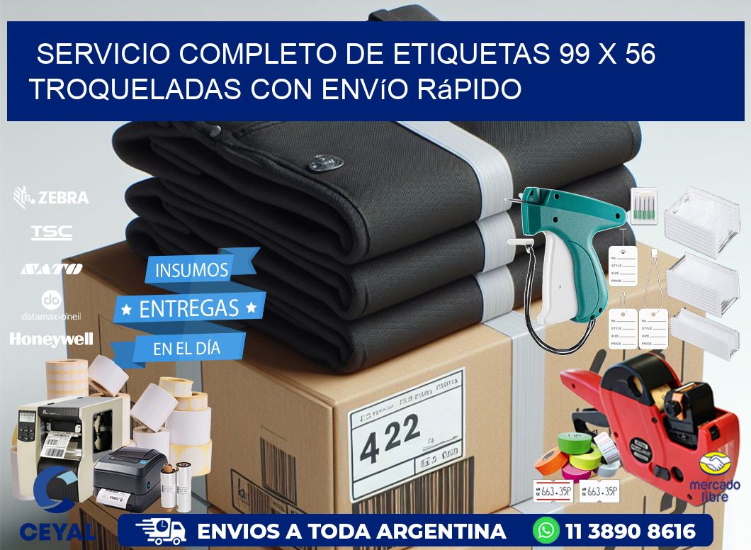 Servicio completo de etiquetas 99 x 56 troqueladas con envío rápido